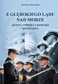 Biografie i autobiografie - Z głębokiego lądu nad morze - miniaturka - grafika 1