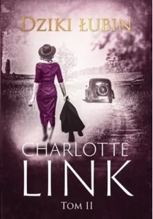 Dziki łubin Charlotte Link - Powieści - miniaturka - grafika 3