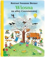 Książki edukacyjne - Dwie Siostry Wiosna na ulicy Czereśniowej - miniaturka - grafika 1