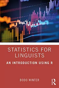 Taylor & Francis Ltd Statistics for Linguists: An Introduction Using R - Pozostałe książki - miniaturka - grafika 1