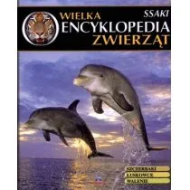 Wielka encyklopedia zwierząt. Ssaki. Tom 3 - Encyklopedie i leksykony - miniaturka - grafika 1