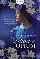 E-booki - literatura polska - Liliowe opium - miniaturka - grafika 1