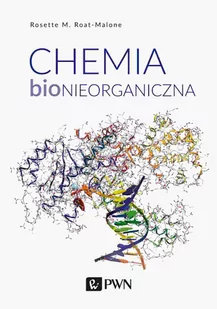 Wydawnictwo Naukowe PWN Chemia bionieorganiczna - Podręczniki dla szkół podstawowych - miniaturka - grafika 1