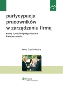 Partycypacja Pracowników w Zarządzaniu Firmą - Zarządzanie - miniaturka - grafika 1