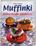 Ciasta, desery, wypieki - Muffinki Babeczki dla Smakoszy - miniaturka - grafika 1