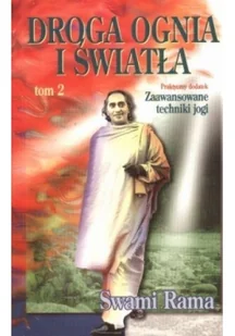 Limbus Swami Rama Droga ognia i światła t.2 - Ezoteryka - miniaturka - grafika 2