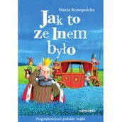 Baśnie, bajki, legendy - Siedmioróg Jak to ze lnem było - miniaturka - grafika 1