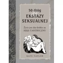 Muza  50 dróg do ekstazy seksualnej. Życie jest zbyt krótkie na seks tantryczny - Poradniki dla rodziców - miniaturka - grafika 1