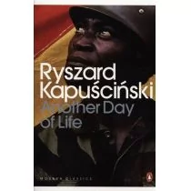 Penguin Books Ryszard Kapuściński Another Day of Life