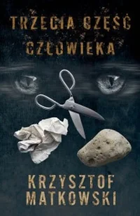 Alegoria Trzecia część człowieka Krzysztof Matkowski - Horror, fantastyka grozy - miniaturka - grafika 2