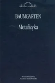 Filozofia i socjologia - Metafizyka Baumgarten - Baumgarten Gottlieb Aleksander - miniaturka - grafika 1
