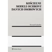 Kościelne modele ochrony danych osobowych Bernard Łukańko - Prawo - miniaturka - grafika 1