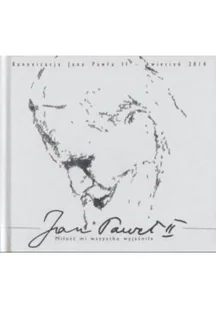 Jan Paweł II miłość mi wszystko wyjaśniła z CD - Książki o kulturze i sztuce - miniaturka - grafika 1