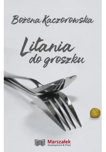 Adam Marszałek Litania do groszku - Poezja - miniaturka - grafika 2