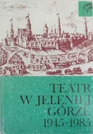 Książki o kulturze i sztuce - Teatr w jeleniej górze 1945 1985 - miniaturka - grafika 1