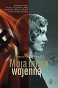 Biografie i autobiografie - Rebis Moja misja wojenna - miniaturka - grafika 1