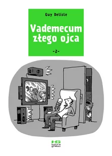 Vademecum złego ojca T.2 Guy Delisle - Książki o kulturze i sztuce - miniaturka - grafika 2