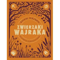 Pozostałe książki - Zwierzaki Wajraka - miniaturka - grafika 1
