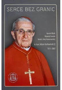 Serce bez granic - Biografie i autobiografie - miniaturka - grafika 1