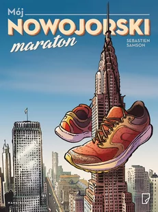 Sebastien Samson Mój nowojorski maraton - Komiksy dla dorosłych - miniaturka - grafika 1