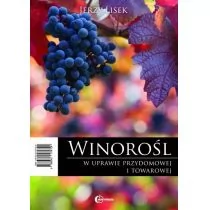 Hortpress Winorośl w uprawie przydomowej i towarowej HORTPRE