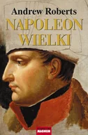 Historia świata - Napoleon Wielki - miniaturka - grafika 1