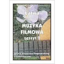 Łatwa Muzyka filmowa. Zeszyt 2. Gitara klasyczna fingerpicking z tabulatorami - Książki o muzyce - miniaturka - grafika 1