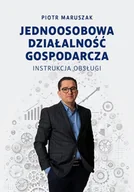 E-booki - biznes i ekonomia - Jednoosobowa działalność gospodarcza - instrukcja obsługi - miniaturka - grafika 1