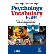 Bronisław Treger; Anna Treger Psychology Vocabulary in Use Podręcznik do nauki angielskiej terminologii psychologicznej