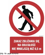 Tablice BHP - SIGNPROJECT GC046 - Zakaz zbliżania się na odległość nie mniejszą niż 300x450 - miniaturka - grafika 1