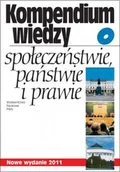Podręczniki dla szkół wyższych - PRACA ZBIOROWA Kompendium wiedzy o społeczeństwie i państwie - miniaturka - grafika 1