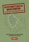 Publicystyka - Reprywatyzacja warszawska. Byli urzędnicy przerywają milczenie - miniaturka - grafika 1