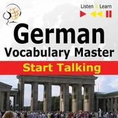 Audiobooki do nauki języków - German Vocabulary Master. Start Talking. Listen & Learn - miniaturka - grafika 1