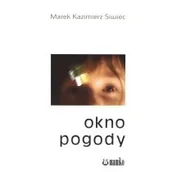 Poezja - Okno pogody Siwiec Marek Kazimierz - miniaturka - grafika 1