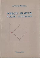 Filozofia i socjologia - Wydawnictwo Uniwersytetu Warszawskiego Pojęcie prawdy w języku naturalnym - miniaturka - grafika 1