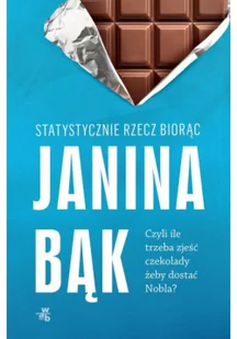 Statystycznie rzecz biorąc, czyli ile trzeba zjeść czekolady, żeby dostać Nobla? - Ekonomia - miniaturka - grafika 1