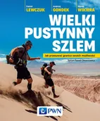 E-booki - literatura faktu - Wielki pustynny szlem Marek Wikiera Daniel Lewczuk Andrzej Gondek MOBI) - miniaturka - grafika 1