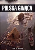 Albumy krajoznawcze - Polska ginąca - miniaturka - grafika 1