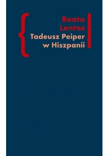Tadeusz Peiper w Hiszpanii - Pamiętniki, dzienniki, listy - miniaturka - grafika 2