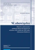 Felietony i reportaże - W obowiązku Historia codzienności polskich służących domowych od końca XIX wieku do 1939 roku: rekonesans badawczy - miniaturka - grafika 1