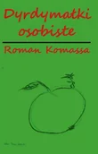 Poezja - Dyrdymałki osobiste w.kolor - Roman Komassa - miniaturka - grafika 1