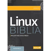 Helion Linux. Biblia - Systemy operacyjne i oprogramowanie - miniaturka - grafika 1