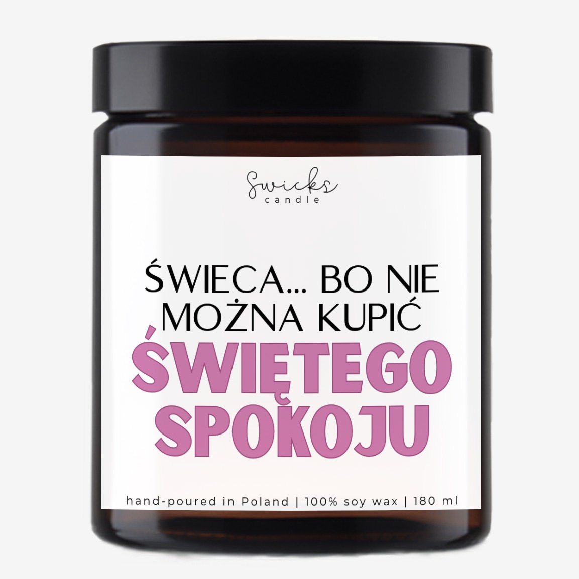 Świeca zapachowa sojowa z napisem 180ml urodziny prezent święty spokój