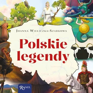 Polskie legendy Joanna Wieliczka-Szarkowa - Audiobooki dla dzieci i młodzieży - miniaturka - grafika 1