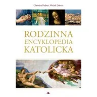Religia i religioznawstwo - Rodzinna encyklopedia katolicka - miniaturka - grafika 1