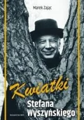 Biografie i autobiografie - Kwiatki Stefana Wyszyńskiego Nowa - miniaturka - grafika 1
