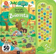 Literatura popularno naukowa dla młodzieży - Słuchaj i oglądaj! Zwierzęta. Ponad 50 dźwięków - Anna Podgórska - książka - miniaturka - grafika 1