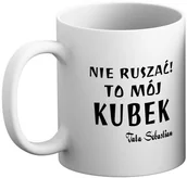 Gadżety dla niej i dla niego - Kubek na Dzień Taty - Nie ruszać! to mój kubek (imię) - miniaturka - grafika 1