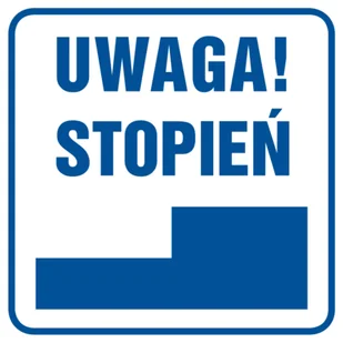 Oznaczenie "Uwaga stopień" 14,8 x 14,8 - Numery na dom - miniaturka - grafika 1