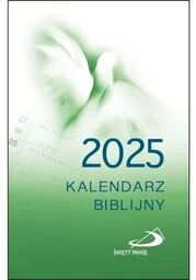Kalendarz Biblijny 2025 - Religia i religioznawstwo - miniaturka - grafika 1